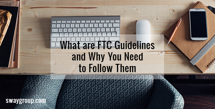 How to Follow FTC Guidelines for Sponsored Content