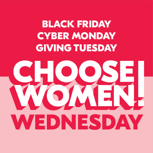 #ChooseWomen Wednesday is coming up!