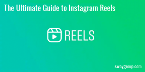 ultimate guide to instagram reels