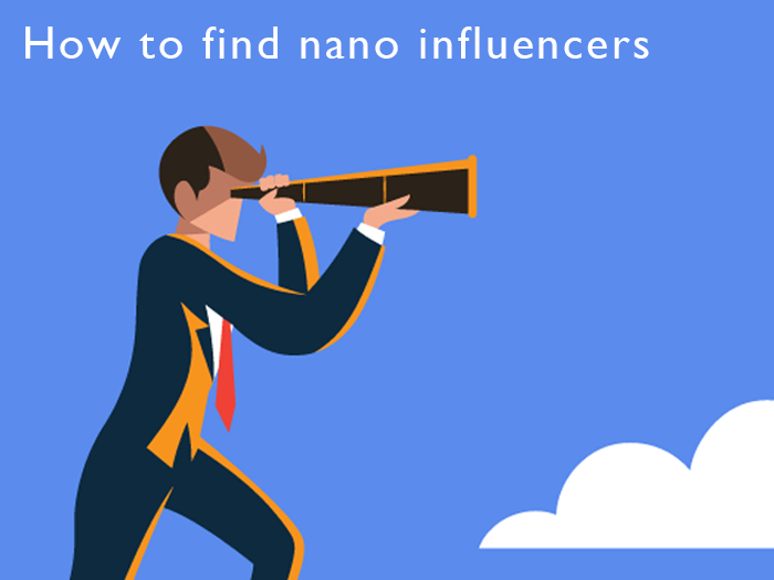 How to find nano influencers.