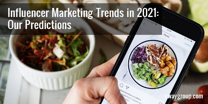 influencer marketing trends 2021