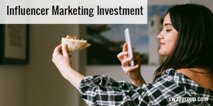 influencer marketing investment