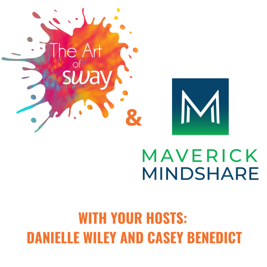 The Art of Sway + Maverick Mindshare logos